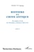 Histoire de la Chine Antique (Tome 2) - Des origines à la fin des Printemps et Automnes (546 av JC)