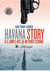 Havana Story - o el simple arte de no poder escribir