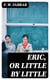 Eric, or Little by Little