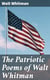 The Patriotic Poems of Walt Whitman