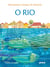 O Rio