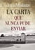La carta que nunca pude enviar