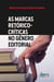 As Marcas Retórico-Críticas no Gênero Editorial