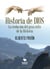 Historia de Dios. La evolución del gran mito de la historia
