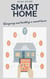 Smart Home for beginners - Designing and building a smart house