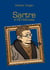 Sartre in 60 Minutes - Great Thinkers in 60 Minutes