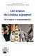 Les enjeux du cinéma espagnol - De la guerre à la postmodernité