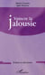 Vaincre la jalousie