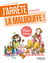 J'arrête la malbouffe ! - 21 jours pour changer