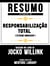 Resumo Estendido: Responsabilização Total (Extreme Ownership) - Baseado No Livro De Jocko Willink