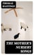 The Mother's Nursery Songs