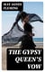 The Gypsy Queen's Vow