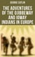 The Adventures of the Ojibbeway and Ioway Indians in Europe - Historical Account of Eight Years' Travels and Residence in France, England and Belgium