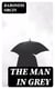 The Man in Grey