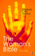 The Woman's Bible (Vol. 1&2) - Volume I: Comments on Genesis, Exodus, Leviticus, Numbers and Deuteronomy; Volume II: Comments on the Old and New Testaments from Joshua to Revelation