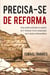 Precisa-se de Reforma - Uma análise profunda no capítulo II Crônicas 15 em comparação com a Igreja contemporânea