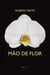 Mão de flor