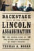 Backstage at the Lincoln Assassination - The Untold Story of the Actors and Stagehands at Ford's Theatre
