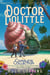 Doctor Dolittle The Complete Collection, Vol. 1 - The Voyages of Doctor Dolittle; The Story of Doctor Dolittle; Doctor Dolittle's Post Office