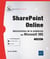 SharePoint Online : administration de la plateforme sur Microsoft 365 (2e édition)