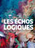 Les échos logiques