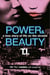 Power & Beauty - A Love Story of Life on the Streets