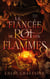 Fire & Desire - tome 2 : La Fiancée du Roi des Flammes