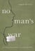 No Man's War - Irreverent Confessions of an Infantry Wife