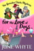 For the Love of Dogs - The Gumshoe Chicks Mysteries, #2