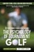 The Psychology Of Tournament Golf - Ambrose Pro Golf