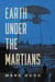 Earth Under the Martians - The Martians Return, #2