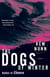 The Dogs of Winter