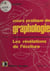 Cours pratique de graphologie : les révélations de l'écriture