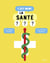 C'est quoi, la santé ?