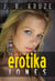 The Saga of Erotika Jones 07 - Speculative Fiction Modern Parables