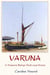 Varuna - a Thames Barge that was Home