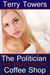 The Politician And The Girl From The Coffee Shop