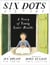 Six Dots: A Story of Young Louis Braille