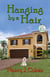 Hanging by a Hair - The Bad Hair Day Mysteries, #11