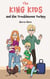 The King Kids and the Troublesome Turkey - The King Kids, #8