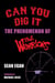 Can You Dig It: The Phenomenon of The Warriors