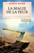 Le Soldat chamane (Tome 4) - La magie de la peur
