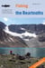 Fishing the Beartooths - An Angler's Guide To More Than 400 Prime Fishing Spots