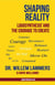 Shaping Reality. Logosynthesis® and the Courage to Create