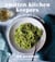 Smitten Kitchen Keepers - New Classics for Your Forever Files: A Cookbook