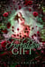 Forbidden Gift - Elemental Gifts, #2