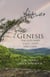 Genesis: The God Who Calls, Keeps, and Cares - Solid Rock Bible Study