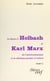 Le baron d'Holbach et Karl Marx : de l'antichristianisme à un athéisme premier et radical (2) - Thèse présentée devant l'Université de Paris IV, le 13 décembre 1980