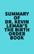 Summary of Dr. Kevin Leman's The Birth Order Book