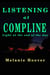 Listening at Compline - Listening For His Voice, #4